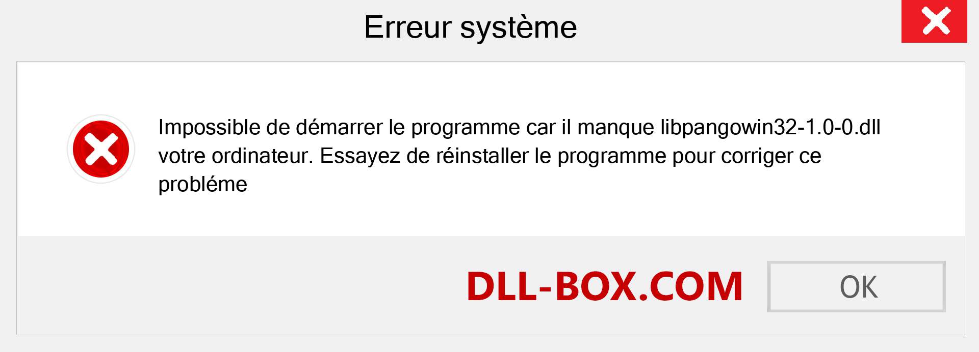 Le fichier libpangowin32-1.0-0.dll est manquant ?. Télécharger pour Windows 7, 8, 10 - Correction de l'erreur manquante libpangowin32-1.0-0 dll sur Windows, photos, images